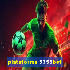 plataforma 3355bet